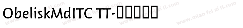 ObeliskMdITC TT字体转换